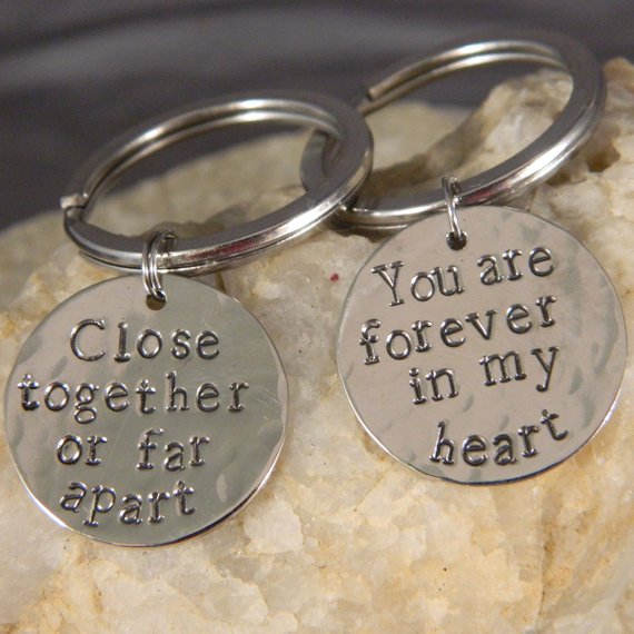 Close Together or Far apart You are Forever in My Heart His and Hers Keychains